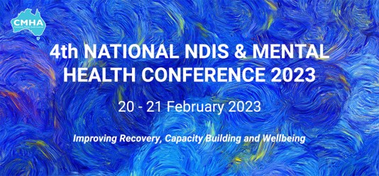 Apply to attend the 4th National NDIS and Mental Health Conference 2023