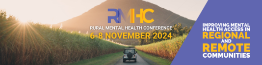 Banner image promoting the 2024 Rural Mental Health Conference 6-8 November
