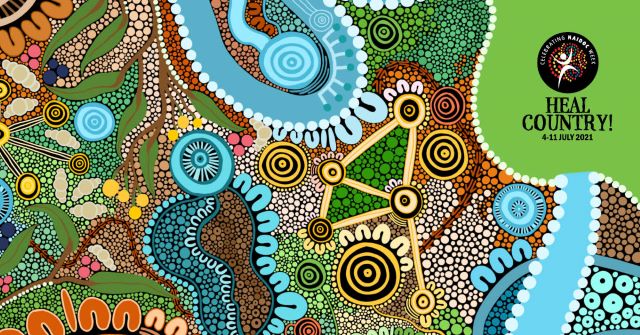 Maggie-Jean Douglas's artwork ‘Care for Country’' from the 2021 National NAIDOC Poster. Text on tip right corner reads: &quot;Celebrating NAIDOC Week, Heal Country! 4-11 July 2021.&quot;