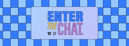 Two tone blue graphic with text &quot;Enter the Chat&quot;