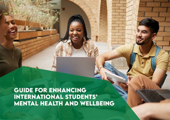 A group of students talking and laughing. Text reads: Guide for enhancing international students’ mental health and wellbeing. 