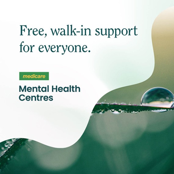 Free walk-in support for everyone. Medicare Mental Health Centres.
